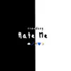 Cloudboy - Hate Me - Single